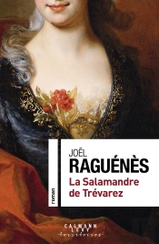 La Salamandre De Trévarez