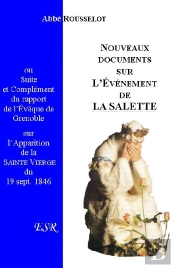 La Salette, Nouveaux Documents