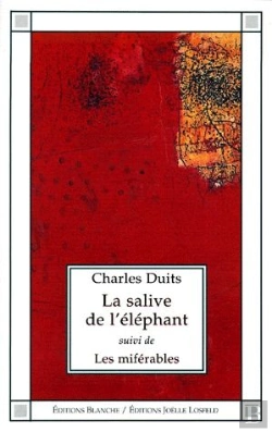 Bertrand.pt - La Salive De L'Elephant ; Les Miferables