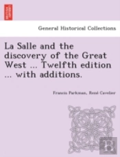 La Salle And The Discovery Of The Great