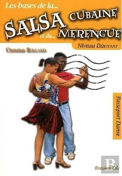 La Salsa Cubaine Et Le Merengue ; Niveau Débutant