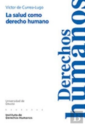 La Salud Como Derecho Humano