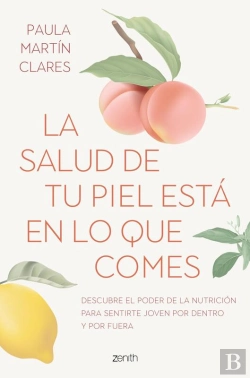 Bertrand.pt - La Salud De Tu Piel Está En Lo Que Comes