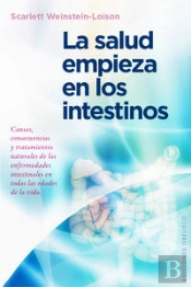 La Salud Empieza En Los Intestinos