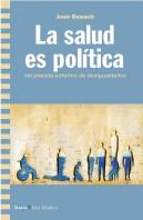 La Salud Es Politica