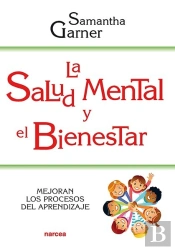 La Salud Mental Y El Bienestar