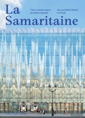 La Samaritaine : Une Renaissance Architecturale