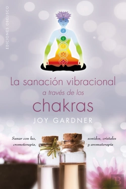 Bertrand.pt - La Sanación Vibracional A Través De Los Chakras
