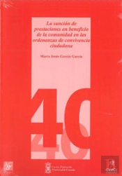 La Sancion De Prestaciones En Beneficio De La Comunidad En L