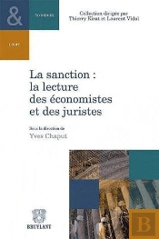 La Sanction: La Lecture Des Economistes Et Des Juristes