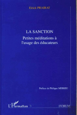 Bertrand.pt - La Sanction - Petits Meditations A L'Usage Des Educateurs