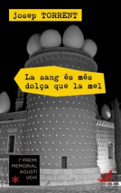 La Sang És Més Dolça Que La Mel