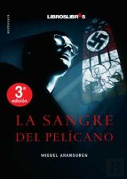 La Sangre Del Pelicano  