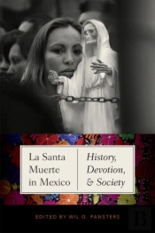 La Santa Muerte In Mexico