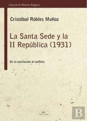 La Santa Sede Y La Ii República 1931