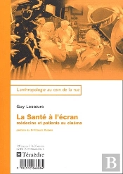 La Santé À L'Écran ; Médecine Et Patients Au Cinéma