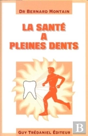 La Sante A Pleines Dents