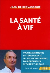 La Santé À Vif