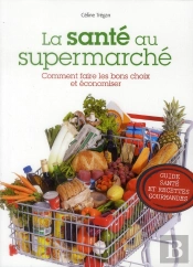La Sante Au Supermarche