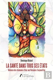 La Sante Dans Tous Ses Etats