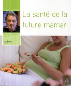 Bertrand.pt - La Santé De La Future Maman