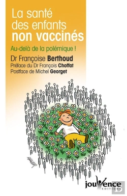 Bertrand.pt - La Sante Des Enfants Non Vaccines