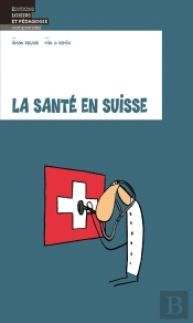 La Santé En Suisse