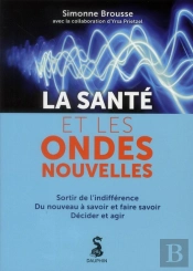 La Santé Et Les Ondes Nouvelles