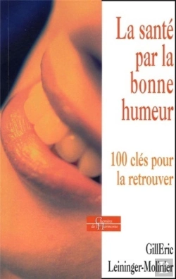 Bertrand.pt - La Santé Par La Bonne Humeur - 100 Clés Pour La Retrouver