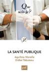 La Santé Publique (2e Édition)