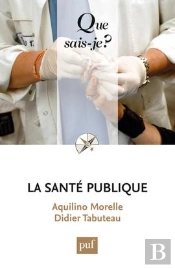 La Santé Publique (2e Édition)