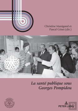 Bertrand.pt - La Santé Publique Sous Georges Pompidou
