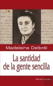 La Santidad De La Gente Sencilla