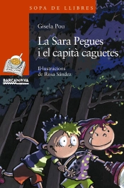 La Sara Pegues I El Capità Caguetes