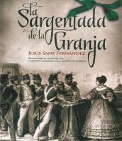 La Sargentada De La Granja