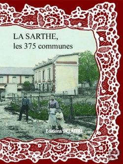 Bertrand.pt - La Sarthe, Les 375 Communes