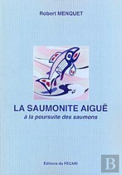 La Saumonite Aigüe