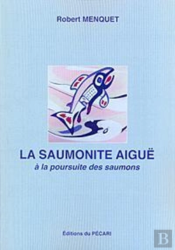 Bertrand.pt - La Saumonite Aigüe