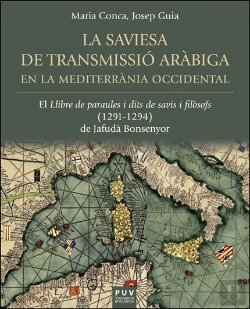 Bertrand.pt - La Saviesa De Transmissio Arabiga En La Mediterrania Occiden