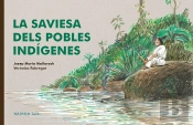 La Saviesa Dels Pobles Indigenes