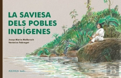 Bertrand.pt - La Saviesa Dels Pobles Indigenes