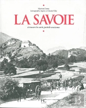 La Savoie À Travers La Carte Postale Ancienne