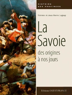 Bertrand.pt - La Savoie, Des Origines À Nos Jours