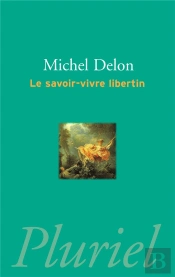 La Savoir-Vivre Libertin
