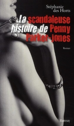 Bertrand.pt - La Scandaleuse Histoire De Penny Parker Jones