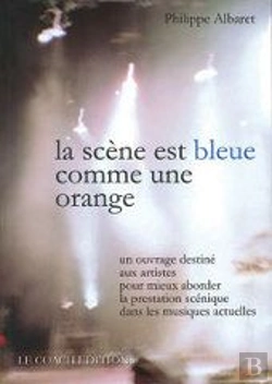 Bertrand.pt - La Scène Bleue Comme Une Orange