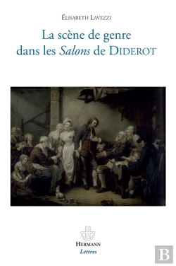 Bertrand.pt - La Scène De Genre Dans Les Salons De Diderot
