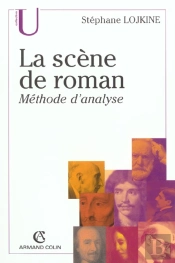 La Scene Du Roman ; Methode D'Analyse