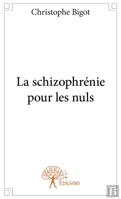 Bertrand.pt - La Schizophrénie Pour Les Nuls