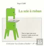 La Scie A Ruban